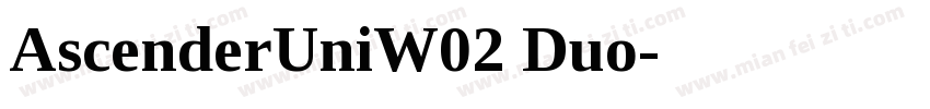 AscenderUniW02 Duo字体转换
